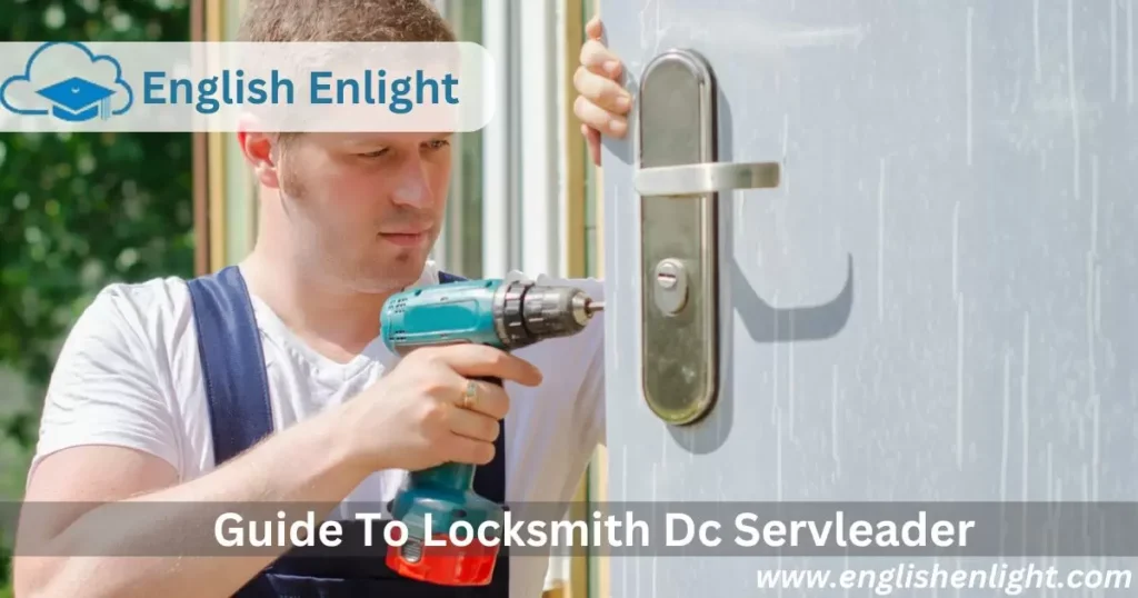 Guide To Locksmith Dc Servleader