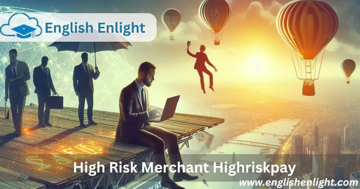 High Risk Merchant Highriskpay