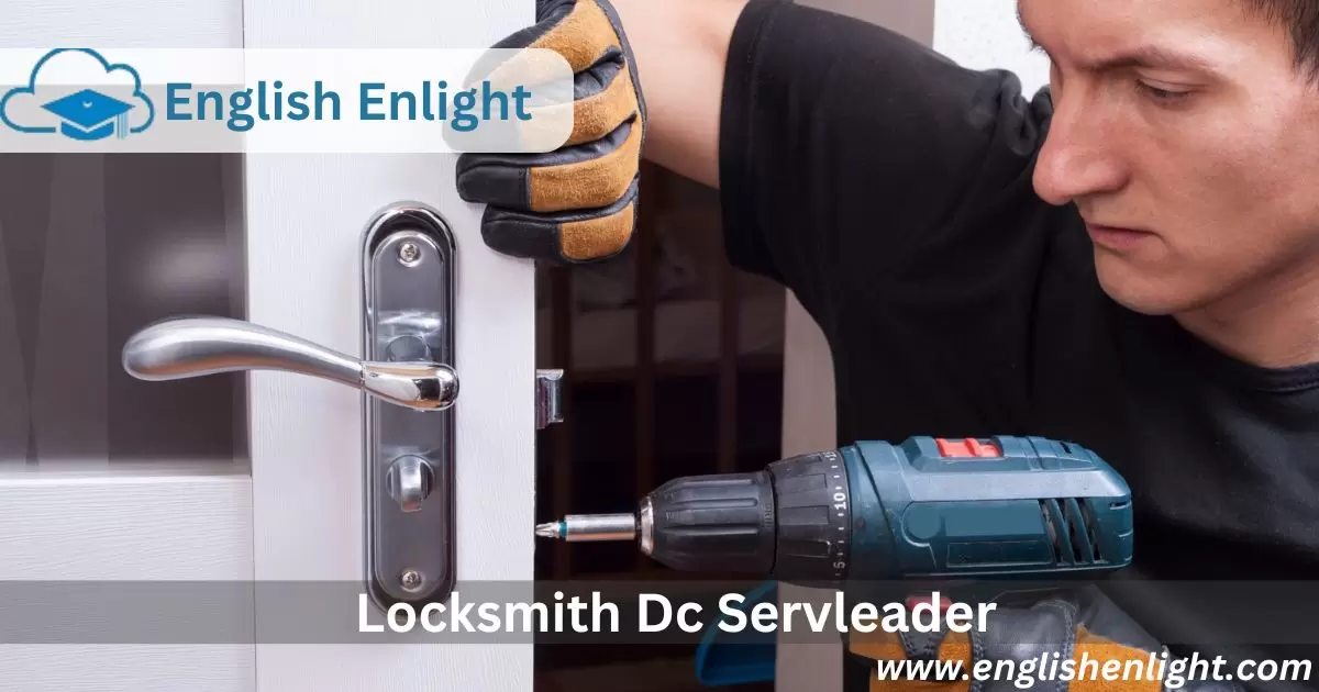 Locksmith Dc Servleader