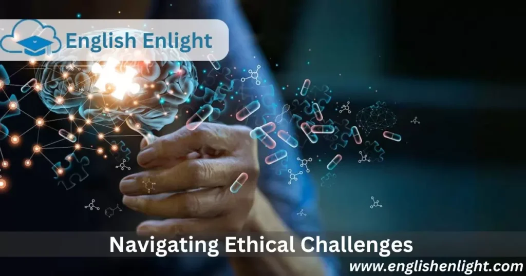 Navigating Ethical Challenges 