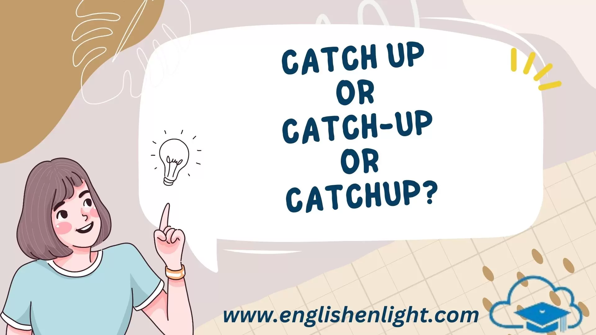 Catch Up or Catch-Up or Catchup