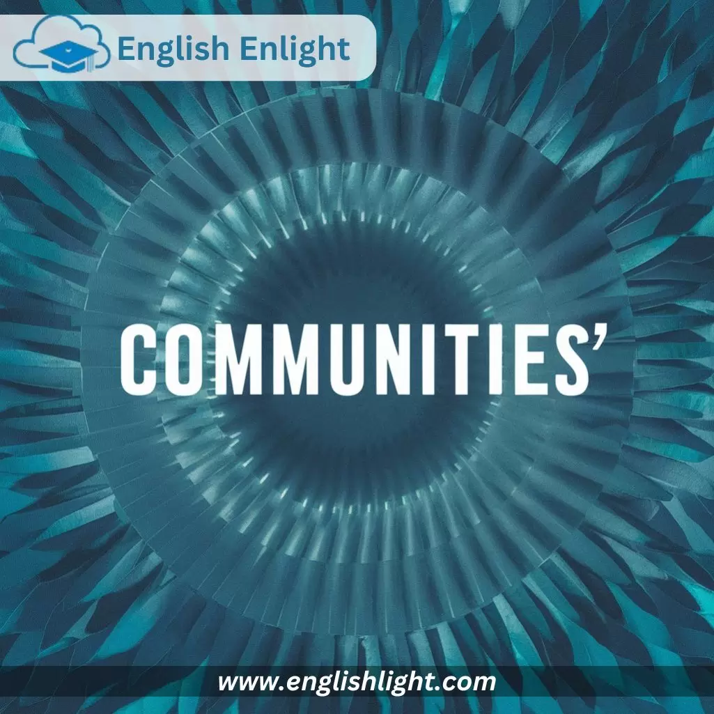 Communities’: Plural Possessive in communitys or communities or communities