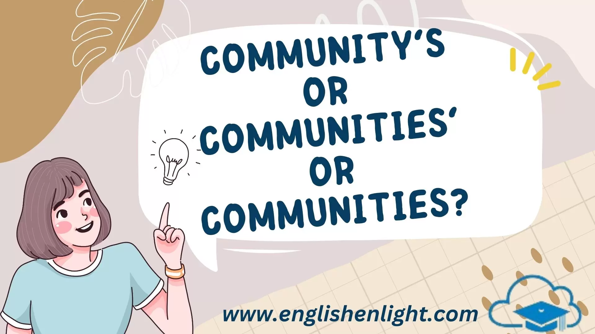 Community’s or Communities’ or Communities?