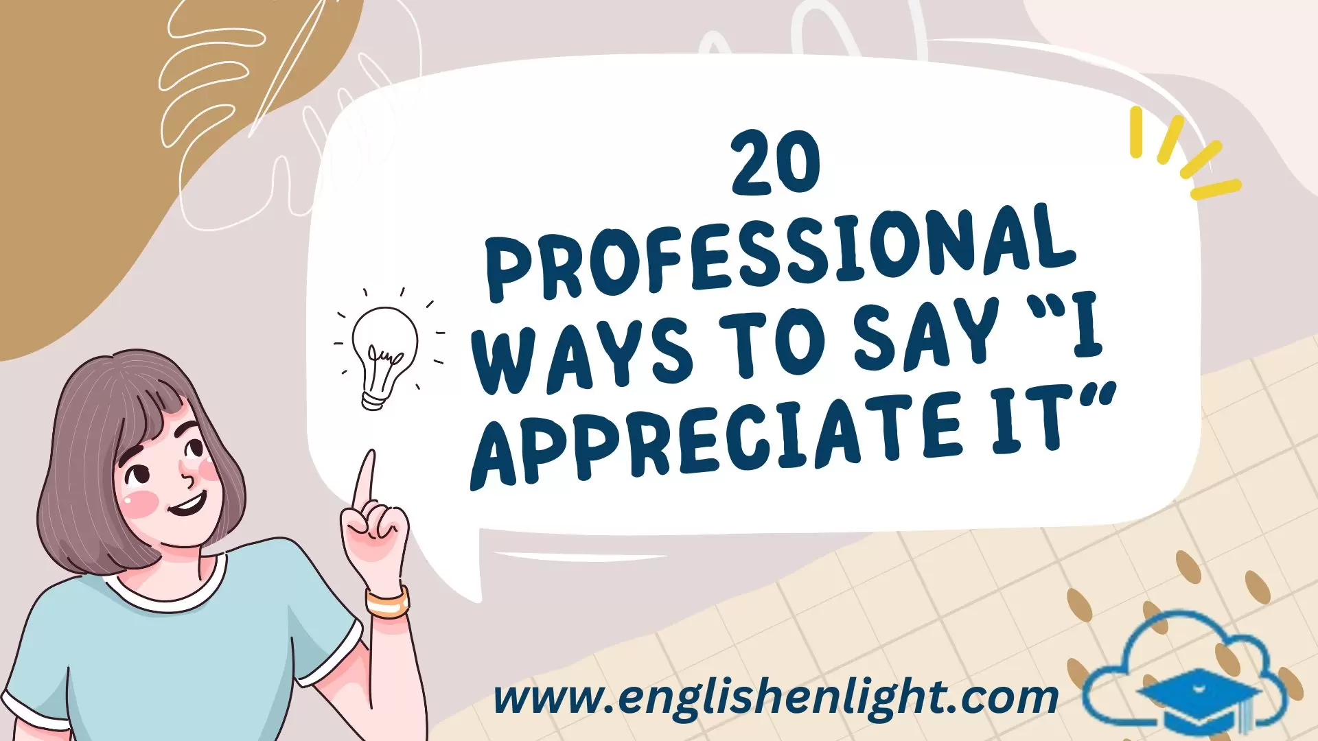 Professional Ways to Say “I Appreciate It”