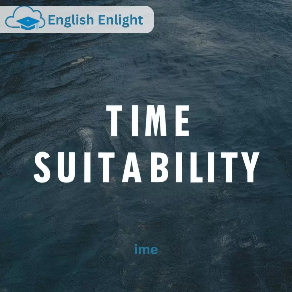  Time Suitability Inquiry