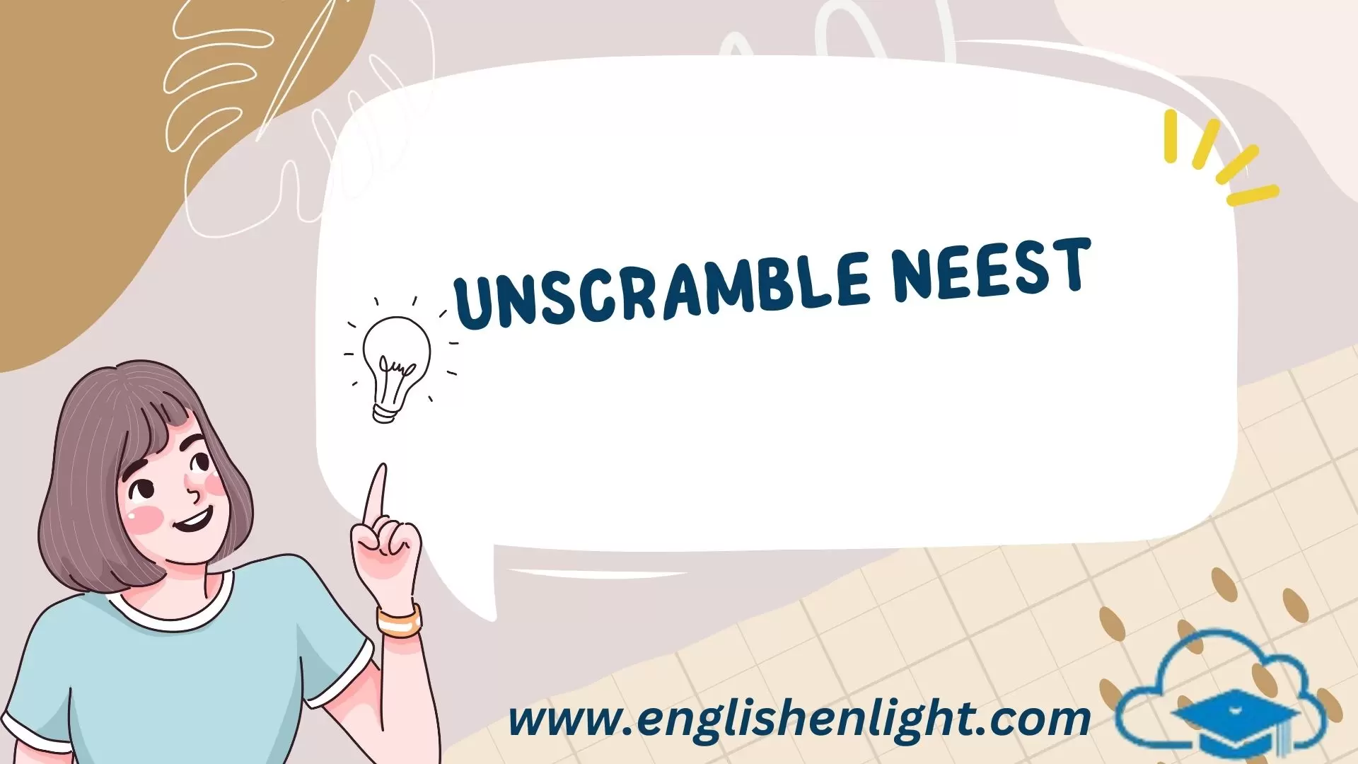 Unscramble neest