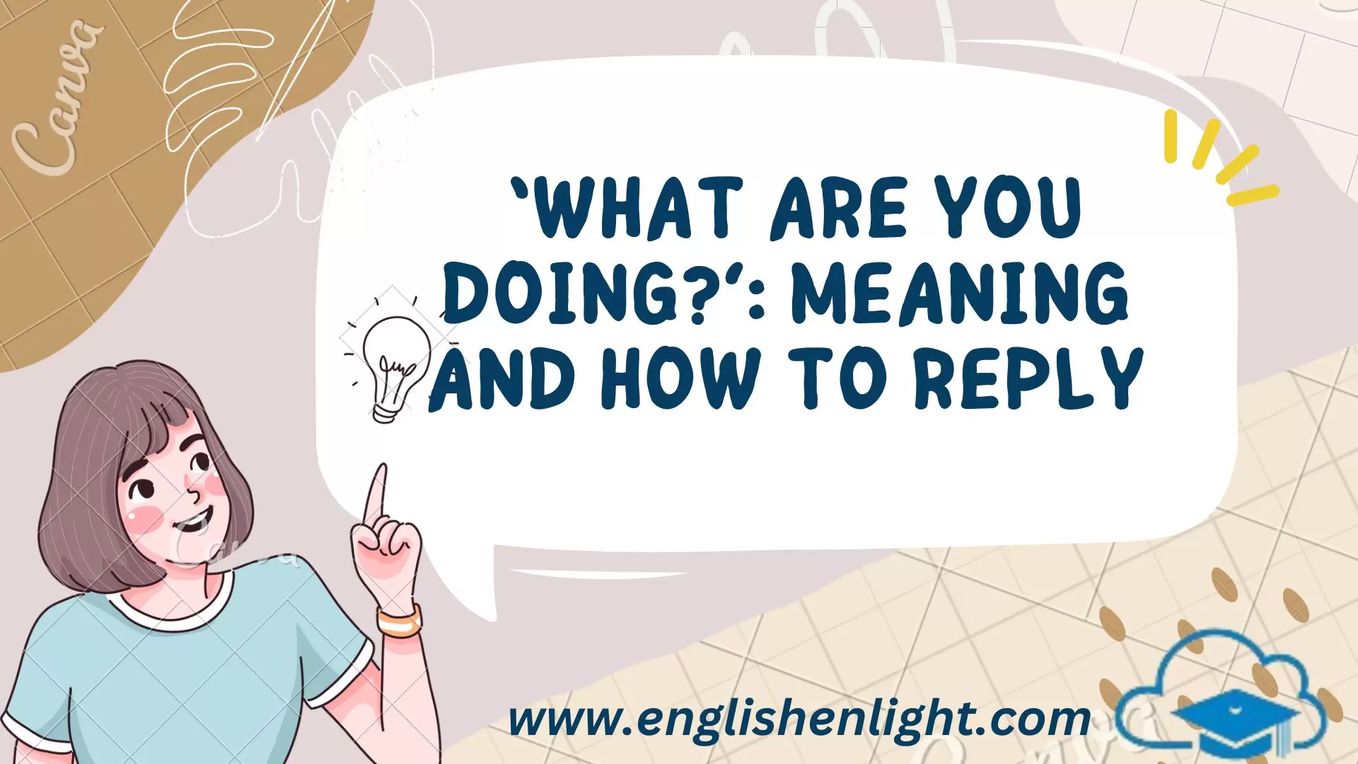 ‘What Are You Doing?’: Meaning and How to Reply